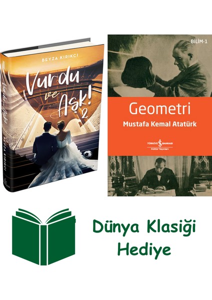 Vurdu ve Aşk - 2 (Ciltli) + Geometri + Dünya Klasiği Hediye