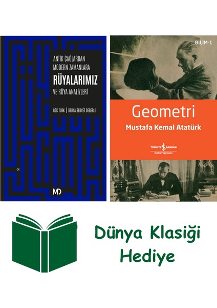 Antik Çağlardan Modern Zamanlara Rüyalarımız ve Rüya Analizleri + Geometri + Dünya Klasiği Hediye