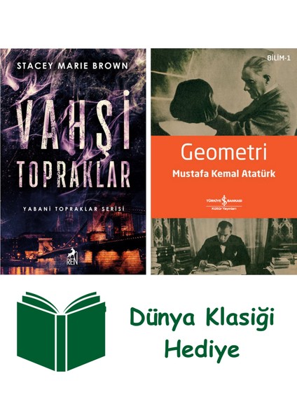 Vahşi Topraklar + Geometri + Dünya Klasiği Hediye