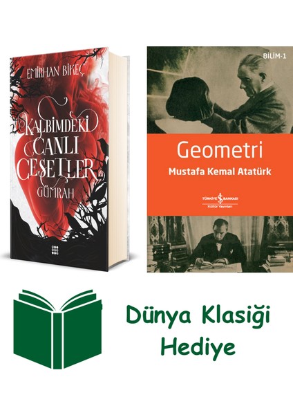 Kalbimdeki Canlı Cesetler 1 – Gümrah (Ciltli) + Geometri + Dünya Klasiği Hediye