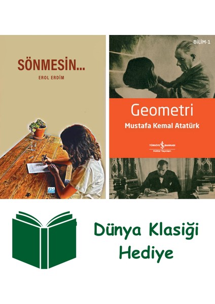 Sönmesin… + Geometri + Dünya Klasiği Hediye