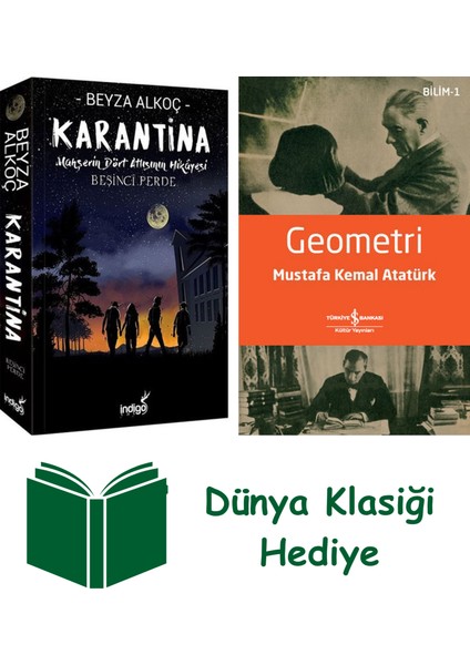 Karantina Beşinci Perde + Geometri + Dünya Klasiği Hediye