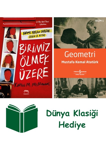 Birimiz Ölmek Üzere (Ciltli) + Geometri + Dünya Klasiği Hediye