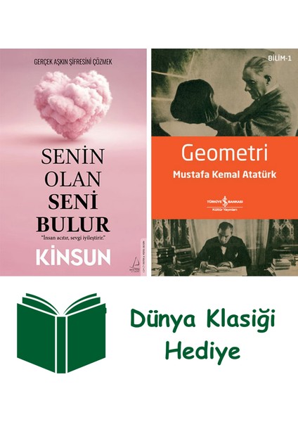 Senin Olan Seni Bulur + Geometri + Dünya Klasiği Hediye