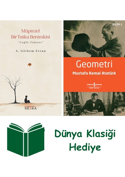Müptezel Bir Tutku Benimkisi + Geometri + Dünya Klasiği Hediye