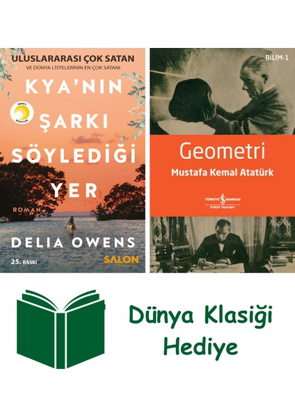 Kya'nın Şarkı Söylediği Yer + Geometri + Dünya Klasiği Hediye