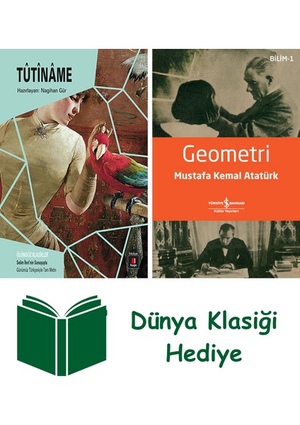 Tutinâme + Geometri + Dünya Klasiği Hediye