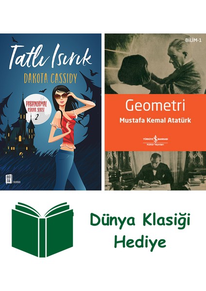 Tatlı Isırık + Geometri + Dünya Klasiği Hediye