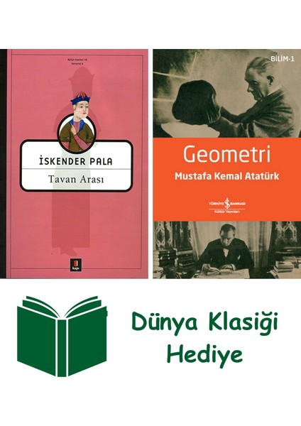 Tavan Arası + Geometri + Dünya Klasiği Hediye