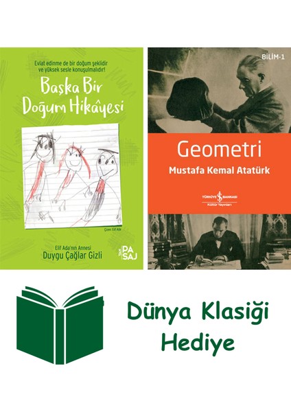 Başka Bir Doğum Hikâyesi + Geometri + Dünya Klasiği Hediye