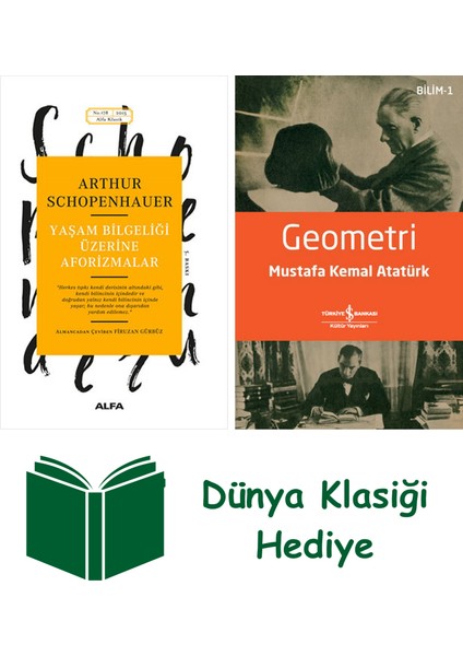 Yaşam Bilgeliği Üzerine Aforizmalar + Geometri + Dünya Klasiği Hediye