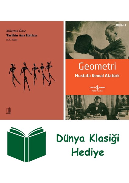 Milattan Önce Tarihin Ana Hatları + Geometri + Dünya Klasiği Hediye