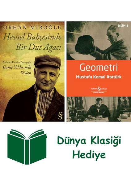 Hevsel Bahçesinde Bir Dut Ağacı + Geometri + Dünya Klasiği Hediye