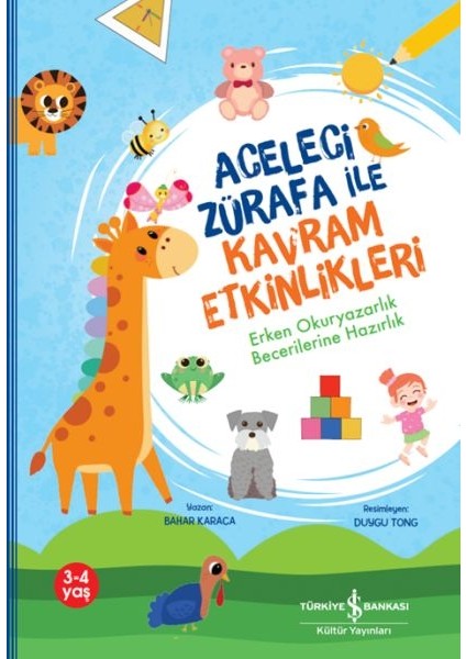 Aceleci Zürafa Ile Kavram Etkinlikleri,erken Okuryazarlık Becerilerine Hazırlık