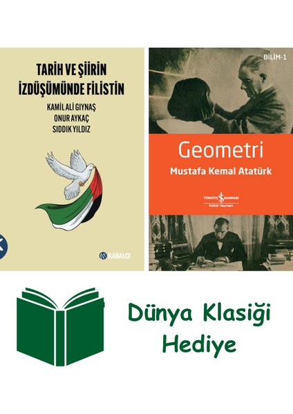 Tarih ve Şiirin Izdüşümünde Filistin + Geometri + Dünya Klasiği Hediye