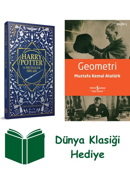 Harry Potter ve Mutluluk Sırları + Geometri + Dünya Klasiği Hediye