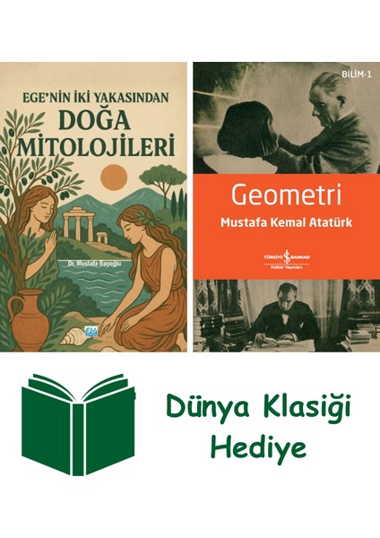 Ege’nin Iki Yakasından Doğa Mitolojileri + Geometri + Dünya Klasiği Hediye