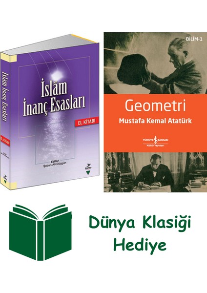 Islam Inanç Esasları El Kitabı + Geometri + Dünya Klasiği Hediye