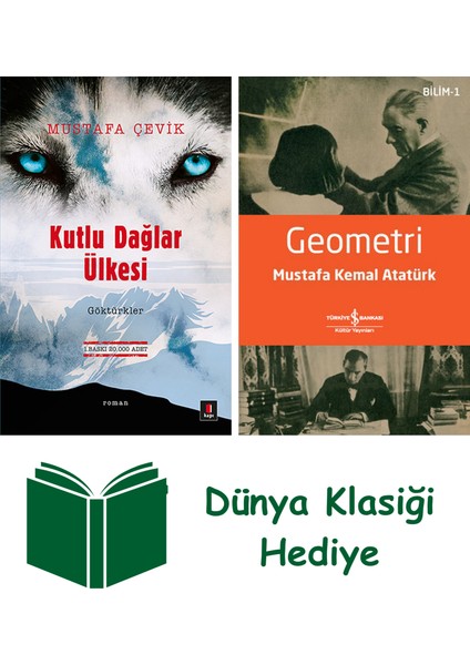 Kutlu Dağlar Ülkesi + Geometri + Dünya Klasiği Hediye