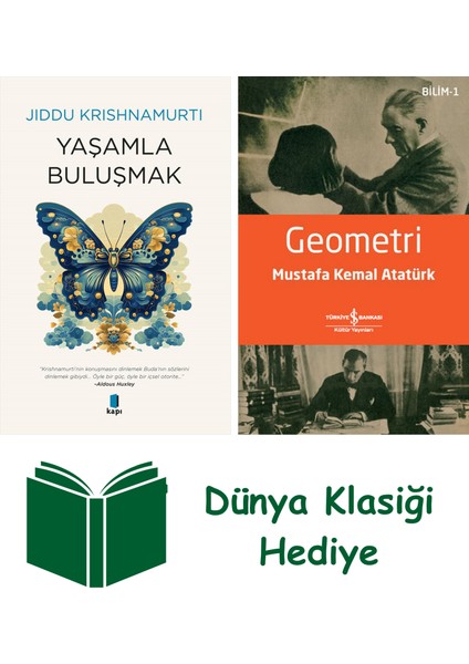 Yaşamla Buluşmak + Geometri + Dünya Klasiği Hediye