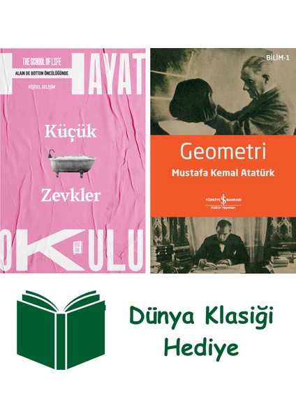 Hayat Okulu - Küçük Zevkler + Geometri + Dünya Klasiği Hediye