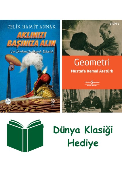 Aklınızı Başınıza Alın + Geometri + Dünya Klasiği Hediye