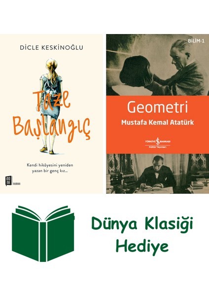 Taze Başlangıç + Geometri + Dünya Klasiği Hediye