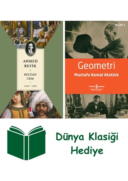 Sultan Cem 1459-1495 + Geometri + Dünya Klasiği Hediye
