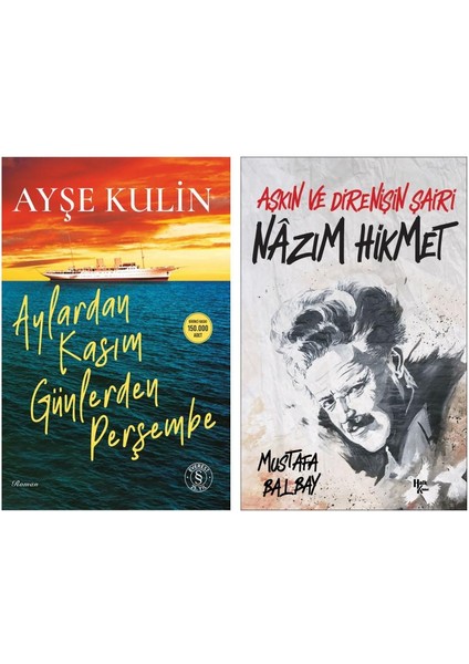 Aylardan Kasım Günlerden Perşembe ve Nazım Hikmet