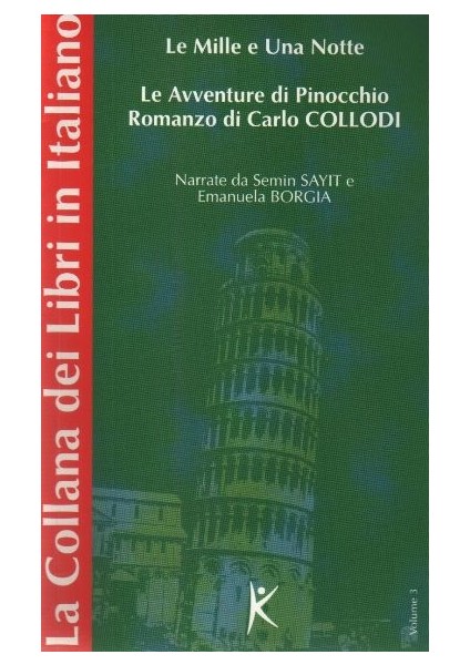 Le Mille E Una Notte Le Avventure Di Pinocchio Romanzo Di Carlo Collodi La Collana Dei Libri In Ita