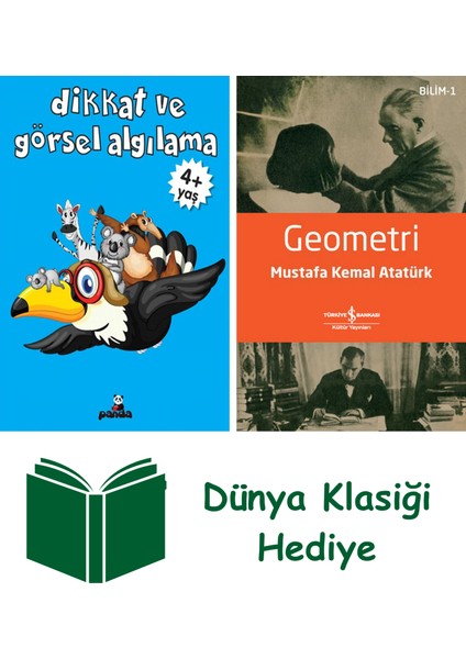 Dikkat ve Görsel Algılama + Geometri + Dünya Klasiği Hediye