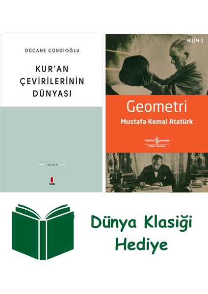 Kur'an Çevirilerinin Dünyası + Geometri + Dünya Klasiği Hediye