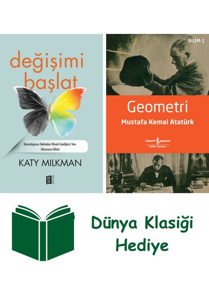 Değişimi Başlat + Geometri + Dünya Klasiği Hediye