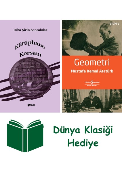 Kütüphane Korsanı + Geometri + Dünya Klasiği Hediye