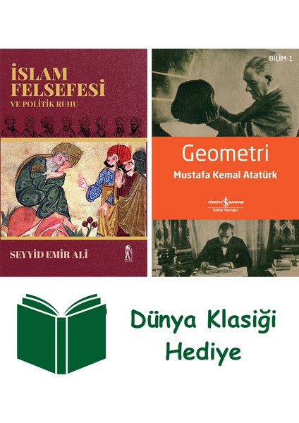 Islam Felsefesi ve Politik Ruhu + Geometri + Dünya Klasiği Hediye