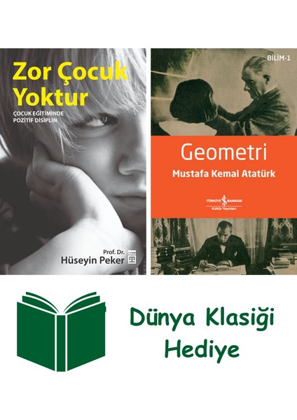 Zor Çocuk Yoktur + Geometri + Dünya Klasiği Hediye
