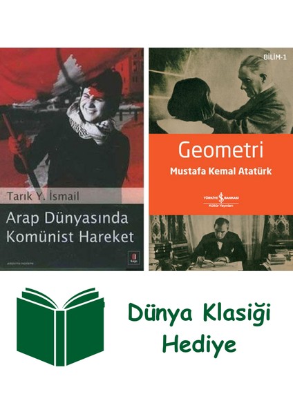 Arap Dünyasında Komünist Hareket + Geometri + Dünya Klasiği Hediye