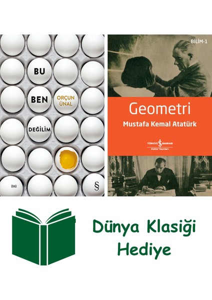 Bu Ben Değilim + Geometri + Dünya Klasiği Hediye