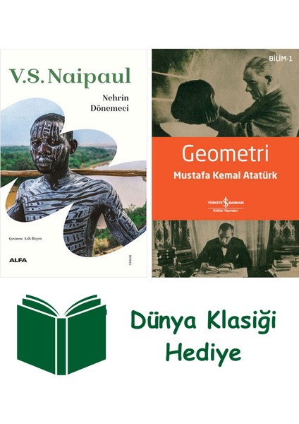Nehrin Dönemeci + Geometri + Dünya Klasiği Hediye
