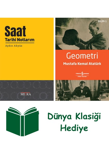 Saat Tarihi Notlarım + Geometri + Dünya Klasiği Hediye