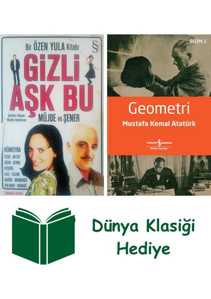 Gizli Aşk Bu + Geometri + Dünya Klasiği Hediye