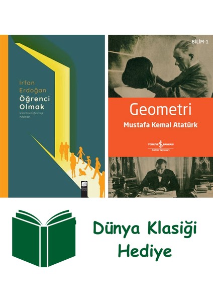 Öğrenci Olmak + Geometri + Dünya Klasiği Hediye