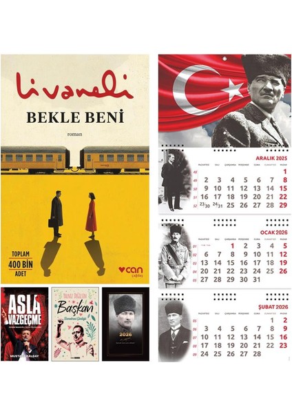 Bekle Beni - Asla Vazgeçme ve Yalnız Değilsin Başkan - Komutan Ajanda - Ayyıldız Duvar Takvimi