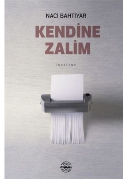 Kendine Zalim
