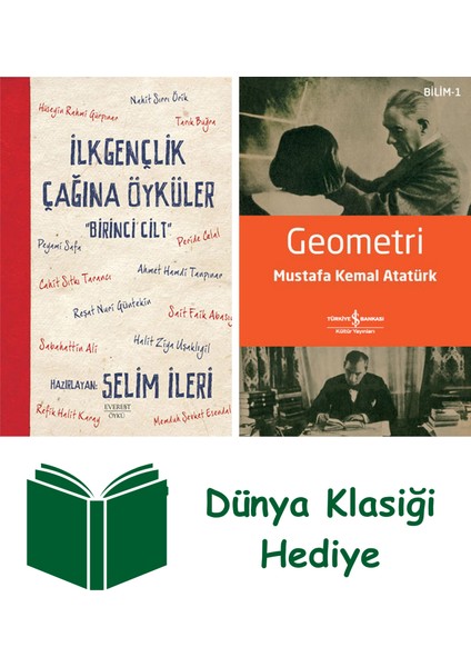 Ilk Gençlik Çağına Öyküler - 1 + Geometri + Dünya Klasiği Hediye