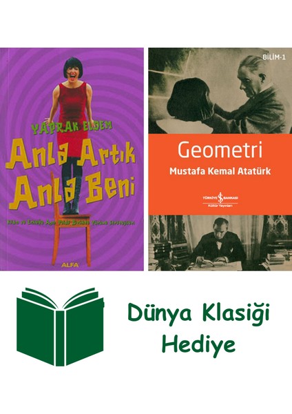 Anla Artık Anla Beni + Geometri + Dünya Klasiği Hediye