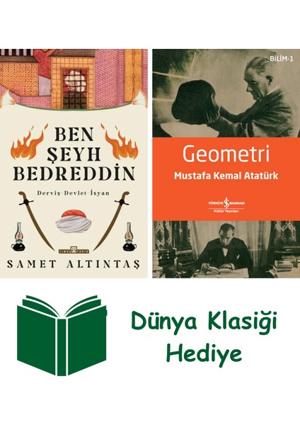 Ben Şeyh Bedreddin + Geometri + Dünya Klasiği Hediye