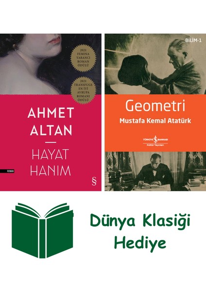 Hayat Hanım + Geometri + Dünya Klasiği Hediye