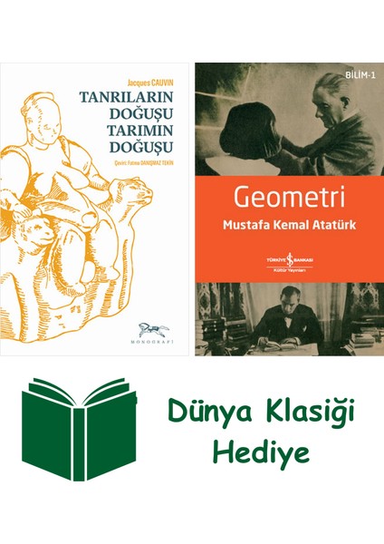 Tanrıların Doğuşu Tarımın Doğuşu + Geometri + Dünya Klasiği Hediye