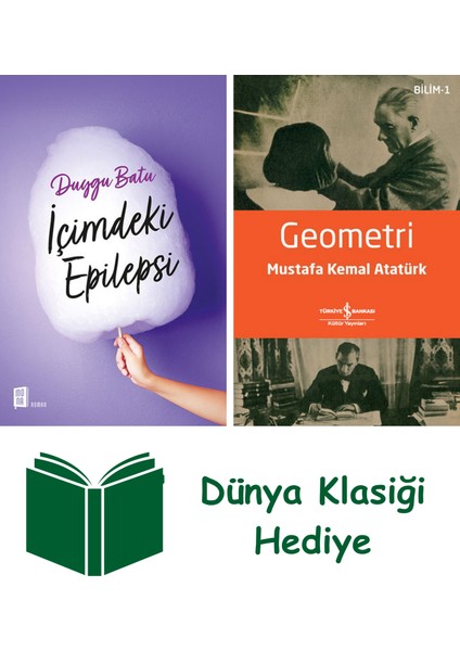 Içimdeki Epilepsi + Geometri + Dünya Klasiği Hediye